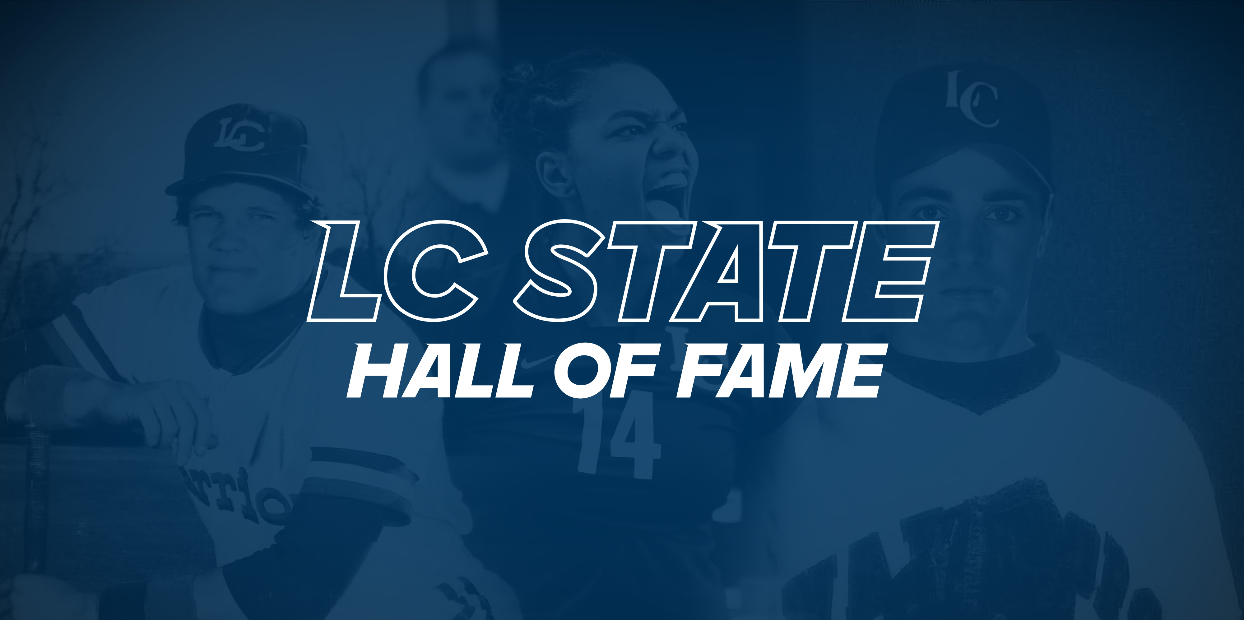Blue graphic with words "LC STATE HALL OF FAME" on two lines and centered with inductees Anile Clemente, Doug Blume, and Matt Foran in background